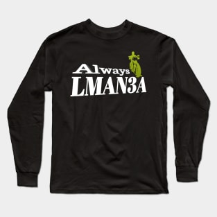 Always Lman3a Long Sleeve T-Shirt